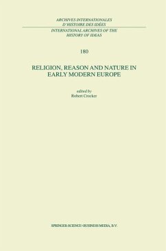 Religion, Reason and Nature in Early Modern Europe
