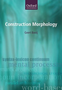 Construction Morphology - Booij, Geert; Booij, G. E.