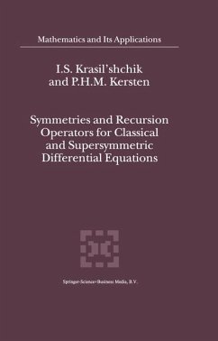 Symmetries and Recursion Operators for Classical and Supersymmetric Differential Equations - Krasil'shchik, I. S.;Kersten, P. H.