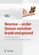 Neurose - an der Grenze zwischen krank... - Bild 1