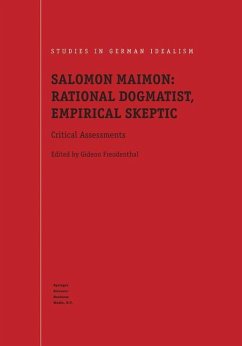 Salomon Maimon: Rational Dogmatist, Empirical Skeptic