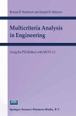 Multicriteria Analysis in Engineering