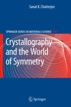 Crystallography and the World of Symmetry - Chatterjee, Sanat K.
