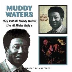 They Called Me Muddy Waters/Live At Mister Kelly'S