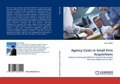 Agency Costs in Small Firm Acquisitions