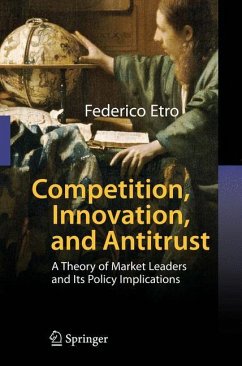 Competition, Innovation, and Antitrust - Etro, Federico