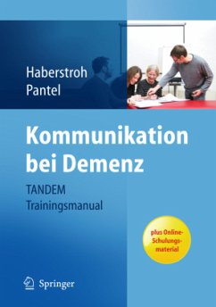 Kommunikation bei Demenz - Haberstroh, Julia;Johannes, Pantel