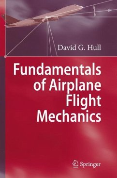 Fundamentals of Airplane Flight Mechanics - Hull, David G.