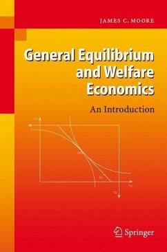 General Equilibrium and Welfare Economics - Moore, James C.