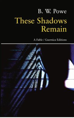These Shadows Remain: A Fable Volume 86 - Powe, B.W.