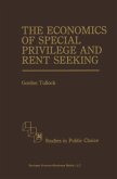 The Economics of Special Privilege and Rent Seeking