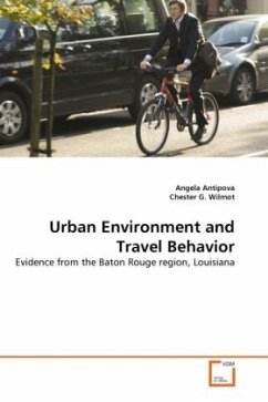 Urban Environment and Travel Behavior - Antipova, Angela;Wilmot, Chester G.