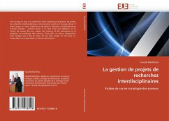 La gestion de projets de recherches interdisciplinaires - BOURGOU, Taoufik