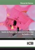 Gestión de Residuos Sanitarios de la Comunidad de Castilla y León