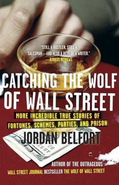 Catching the Wolf of Wall Street - Belfort, Jordan