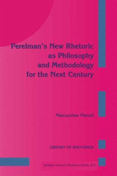 Perelman¿s New Rhetoric as Philosophy and Methodology for the Next Century - Maneli, M.