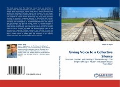 Giving Voice to a Collective Silence - Boyd, Scott H.