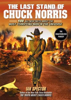 The Last Stand of Chuck Norris - Spector, Ian