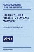 Lexicon Development for Speech and Language Processing - Herausgegeben von Van Eynde, Frank Gibbon, Dafydd