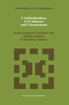 Vector Lyapunov Functions and Stability Analysis of Nonlinear Systems - Lakshmikantham, V.;Matrosov, V. M.;Sivasundaram, S.