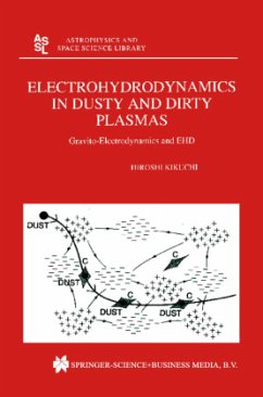 Electrohydrodynamics in Dusty and Dirty Plasmas - Kikuchi, H.