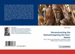 Deconstructing the Native/Imagining the Post-Native