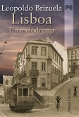 Lisboa. Un melodrama