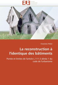 La reconstruction à l''identique des bâtiments - PAOLI, Charlotte