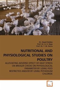 NUTRITIONAL AND PHYSIOLOGICAL STUDIES ON POULTRY