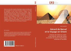 Gérard de Nerval et le Voyage en Orient - Issembert, Beni