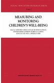 Measuring and Monitoring Children¿s Well-Being