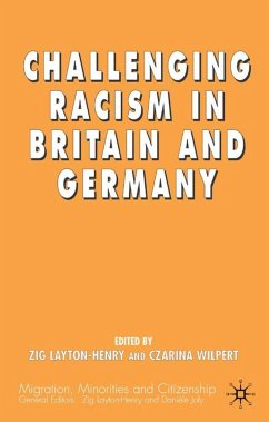 Challenging Racism in Britain and Germany - Layton-Henry, Z.;Wilpert, C.