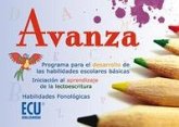 Avanza, programa para el desarrollo de las habilidades escolares básicas : iniciación al aprendizaje de la lectoescritura : habilidades fonológicas 1 Avanza, programa para el desarrollo de las habilidades escolares básicas : iniciación al aprendizaje de la lectoescritura : habilidades fonológicas 1