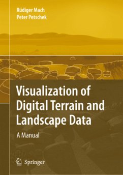Visualization of Digital Terrain and Landscape Data - Mach, Rüdiger;Petschek, Peter