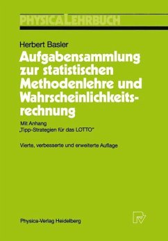 Aufgabensammlung zur statistischen Methodenlehre und Wahrscheinlichkeitsrechnung - Basler, Herbert