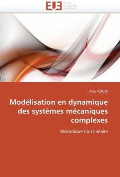 Modélisation En Dynamique Des Systèmes Mécaniques Complexes