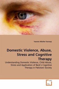 Domestic Violence, Abuse, Stress and Cognitive Therapy - Nilofer Farooqi, Yasmin