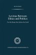 Levinas between Ethics and Politics - Bild 1