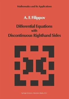 Differential Equations with Discontinuous Righthand Sides - Filippov, A.F.