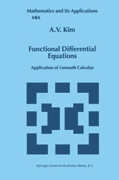 Functional Differential Equations - Kim, A. V.