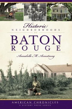 Historic Neighborhoods of Baton Rouge - Armstrong, Annabelle M