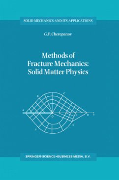 Methods of Fracture Mechanics: Solid Matter Physics - Cherepanov, G. P.