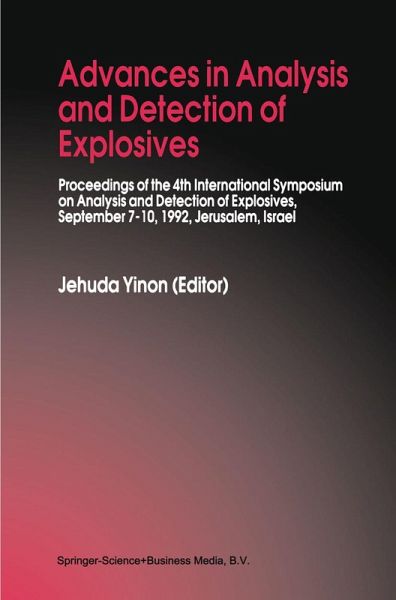 Advances in Analysis and Detection of Explosives Advances in Analysis and Detection of Explosives