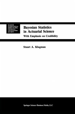 Bayesian Statistics in Actuarial Science - Klugman, Stuart A.