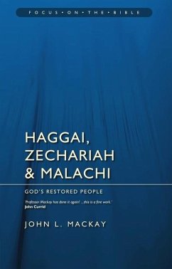 Haggai, Zechariah & Malachi - MacKay, John L