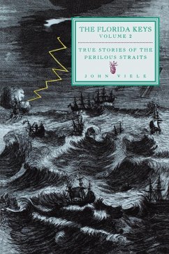 True Stories of the Perilous Straits - Viele, John