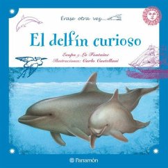 El delfín curioso - Castellani, Carlo; Esopo; La Fontaine, Jean De