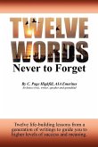 Twelve Words Never to Forget Twelve Words Never to Forget