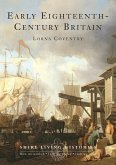 Early Eighteenth-Century Britain: 1700-39