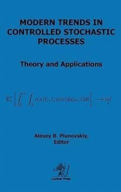 Modern Trends in Controlled Stochastic Processes - Piunovskiy, Alexey B.